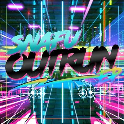 Snafu Outrun EP