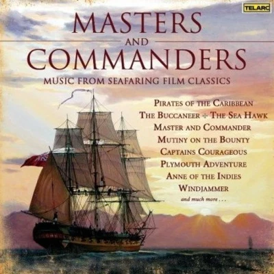 Erich Kunzel/Cincinnati Pops Orchestra Masters and Commanders