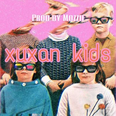 Mozzie Xuxan Kids-Prod by Mozzie