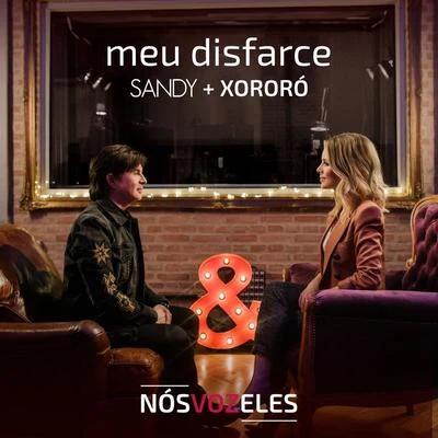 Sandy/Xororó Meu Disfarce