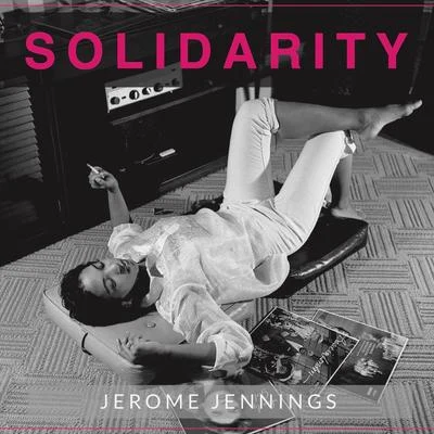 Jerome Jennings Solidarity