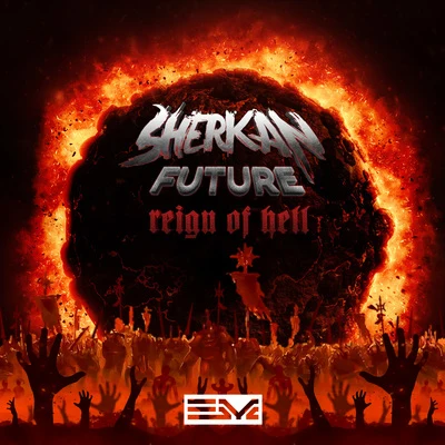 Sherkan Future Reign Of Hell