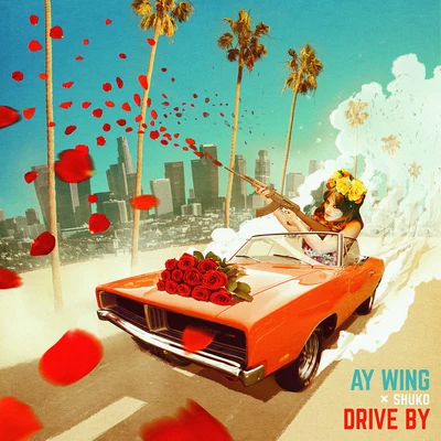 Ay Wing/Shuko Drive By