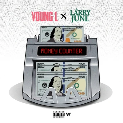 Young L Money Counter (feat. Larry June)