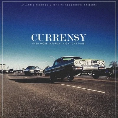 Curren$y Even More Saturday Night Car Tunes