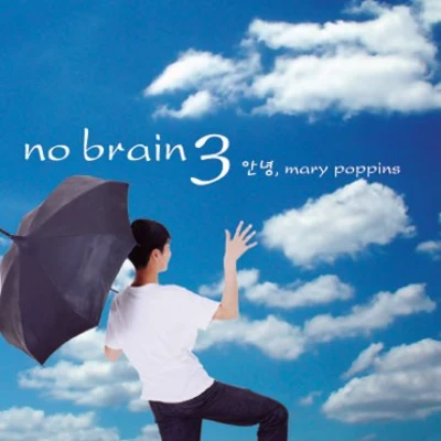 No Brain Goodbye, Mary Poppins