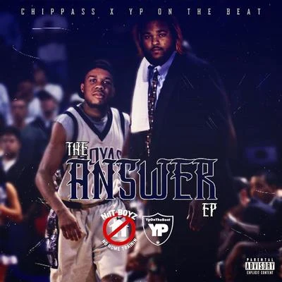 Chippass The Answer - EP