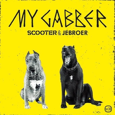 Scooter/Jebroer My Gabber