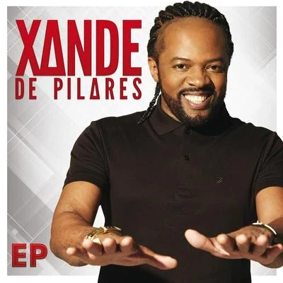 Xande de Pilares Xande de Pilares - EP