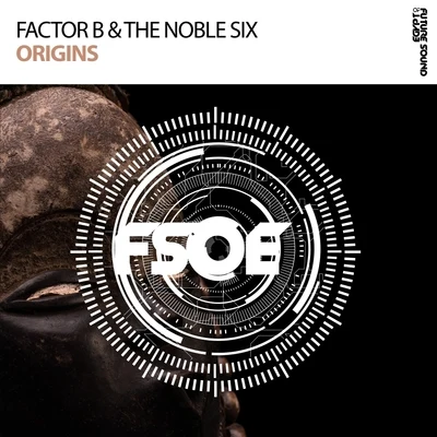 The Noble Six/Factor B Origins