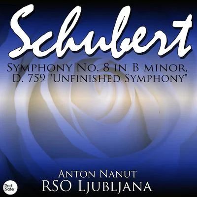 RSO Ljubljana Schubert: Symphony No. 8 in B minor, D. 759 Unfinished Symphony