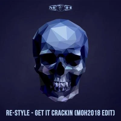 Re-Style Get lt Crackin