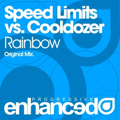 Speed Limits/Cooldozer Rainbow