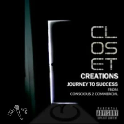 M.I.C. Closet Creation: Journey to Success From Conscious 2 Commercial