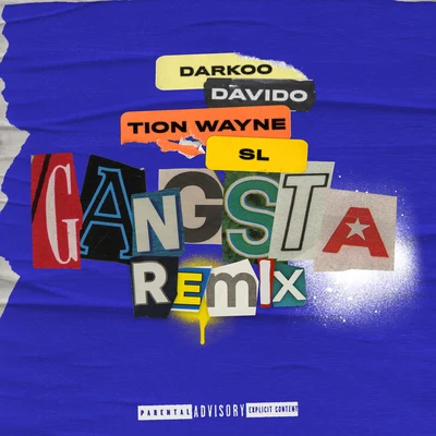 Davido/Darkoo/Tion Wayne Gangsta (Remix)