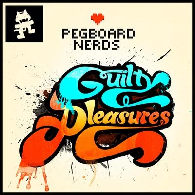 Pegboard Nerds Guilty Pleasures EP