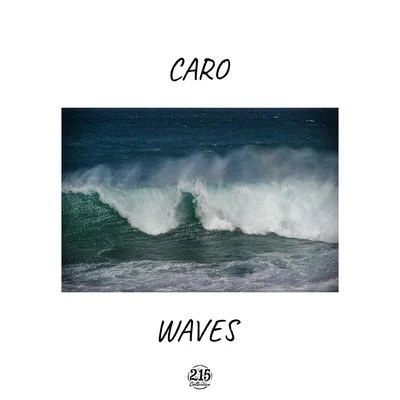 Caro Waves