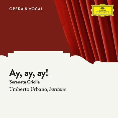 Johann Heidenreich/Orchestra/Umberto Urbano Perez Freire: Ay, ay, ay! (Serenata Criolla)