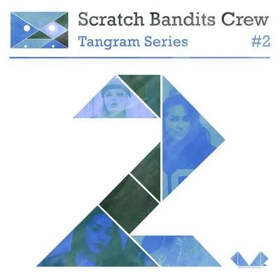 Scratch Bandits Crew Tangram Series, Vol. 2