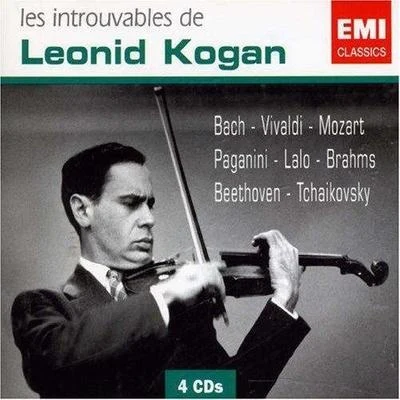 Leonid Kogan Les Introuvables de Leonid Kogan