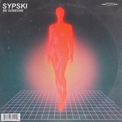 SypSki Be Someone