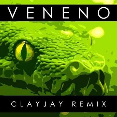 Beauty Brain Veneno (Clayjay Remix)