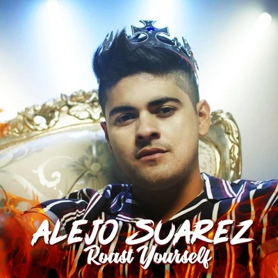 Alejo Suarez Roast Yourself