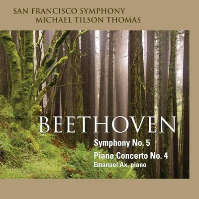 San Francisco Symphony Beethoven: Symphony No. 5 and Piano Concerto No. 4