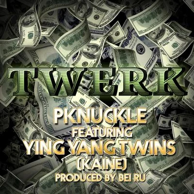 Pknuckle/Ying Yang Twins Twerk