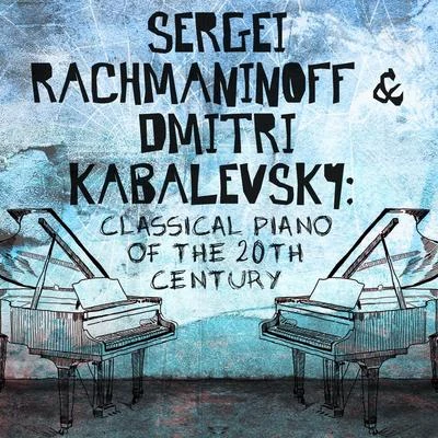 Cristina Ortiz Sergei Rachmaninoff & Dmitri Kabalevsky: Classical Piano of the 20th Century