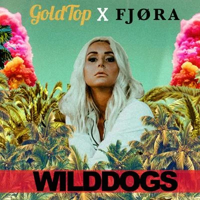 FJØRA/Goldtop Wilddogs