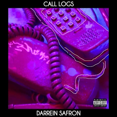 Darrein Safron Call Logs