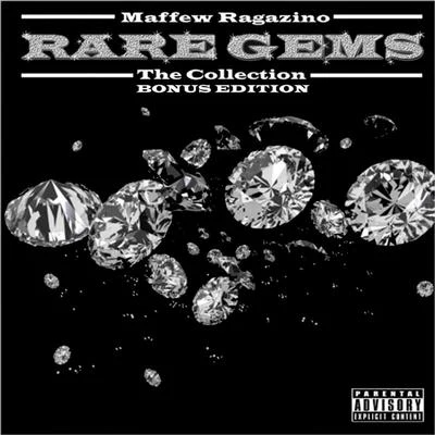 Maffew Ragazino Rare Gems The Collection Bonus Edition