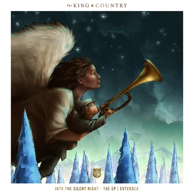 For King & Country Into The Silent Night (Extended)