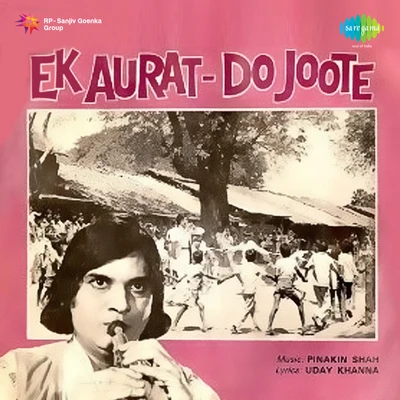 Anuradha Paudwal/Manna Dey/Mahendra Kapoor/Usha Mangeshkar/Anwar Hussain Ek Aurat Do Joote