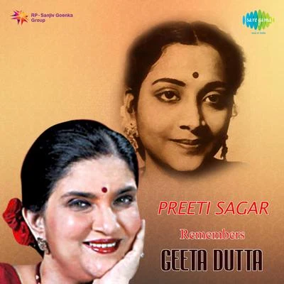 Various Artists/Preeti Sagar Preeti Sagar Remembers Geeta Dutt