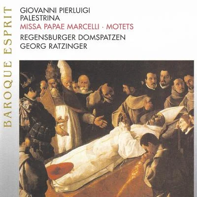 Regensburger Domspatzen/Georg Ratzinger Palestrina: Missa Papae Marcelli - Motets