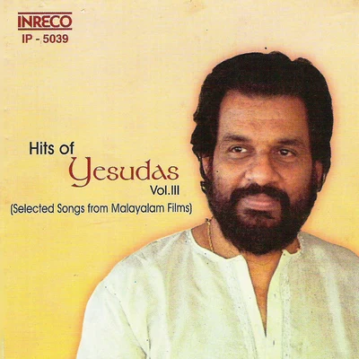 K. J. Yesudas Hits of Yesudas, Vol. 3