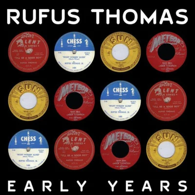 Rufus Thomas Early Years