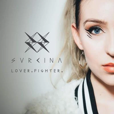 Svrcina Lover. Fighter. - EP