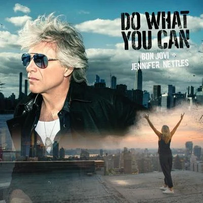 Bon Jovi/Jennifer Nettles Do What You Can