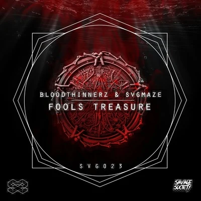 BloodThinnerz Fools Treasure