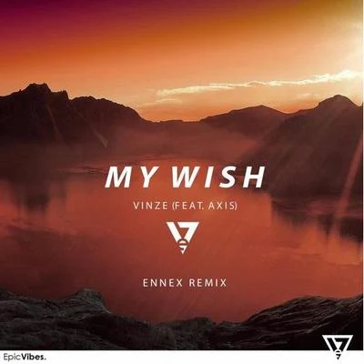 Ennex My Wish (Ennex Remix)