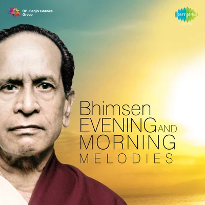 Pt. Bhimsen Joshi Evening And Morning Melodies