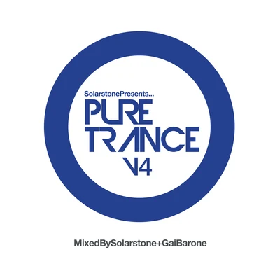 Various Artists/Solarstone/Gai Barone Solarstone presents Pure Trance 4 - Mixed By Solarstone & Gai Barone