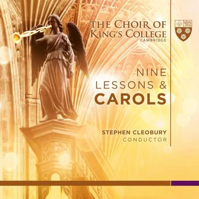 Stephen Cleobury Nine Lessons & Carols