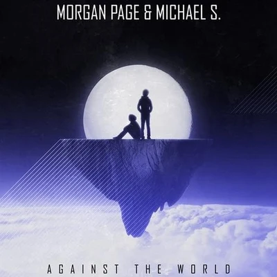 Michael S./Morgan Page Against the World