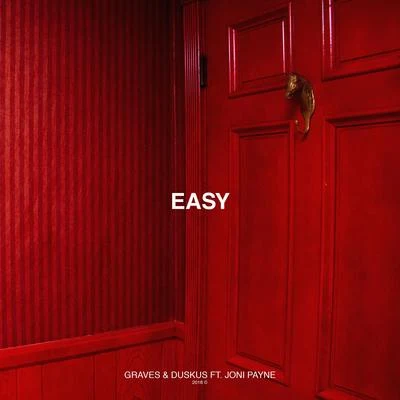 Graves/Joni Payne/Duskus Easy (feat. joni payne)