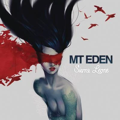 Mt Eden Sierra Leone (Remixes)