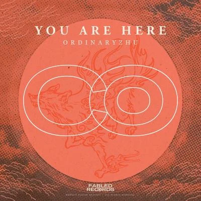 Fabled Records/Ordinary Zhu You Are Here